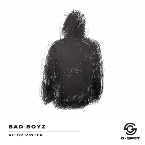 Vitor Vinter - Bad Boyz